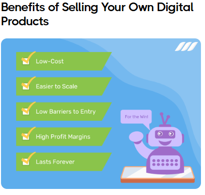 Infographic showing benefits of selling digital products including passive income and low startup costs
